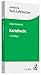 Kartellrecht: Ein Studienbuch (Kurzlehrbücher für das Juristische Studium) by 