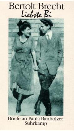 Preisvergleich Produktbild Liebste Bi!: Briefe an Paula Banholzer
