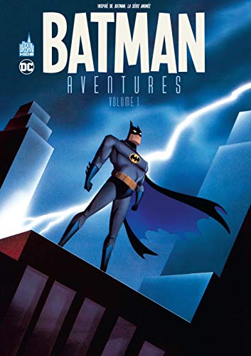 Batman Aventures Tome 1 Batman Aventures Tome 1