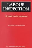 Image de Labour Inspection: A Guide to the Profession