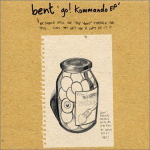 Preisvergleich Produktbild Go Kommando Ep by Bent (2003-07-08)