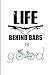 Produktbild Life behind bars is g d: The Cyclist's Diary: Your Ultimate Writing Bike Cycling Sports Avid Great Gift Idea for all Travel who makes Amazing Trips ... and Kids  6"x9" Inch 120 pages lined notebook