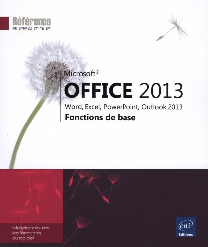 Télécharger Microsoft® Office 2013 : Word, Excel, PowerPoint, Outlook 2013 - Fonctions de base PDF Ebook En Ligne
