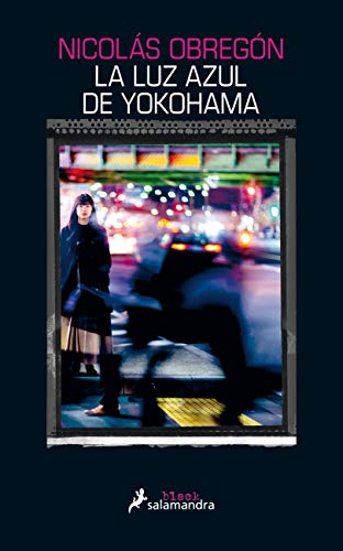 La Luz Azul De Yokohama (Salamandra Black)