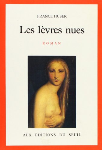 couverture de : Les L&egrave;vres nues