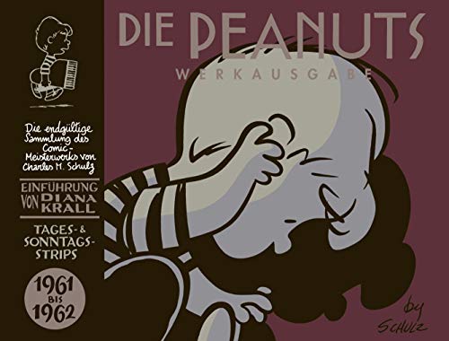 Die Peanuts Werkausgabe, Band 6: 1961-1962