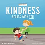 Kindness Starts With You - At School