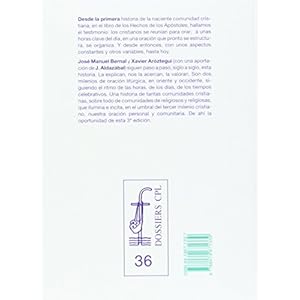 Liturgia de las Horas: 20 siglos de historia (DOSSIERS CPL)