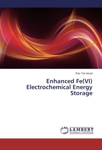 Preisvergleich Produktbild Enhanced Fe(VI) Electrochemical Energy Storage