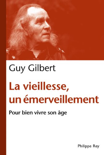 couverture de : La vieillesse, un émerveillement