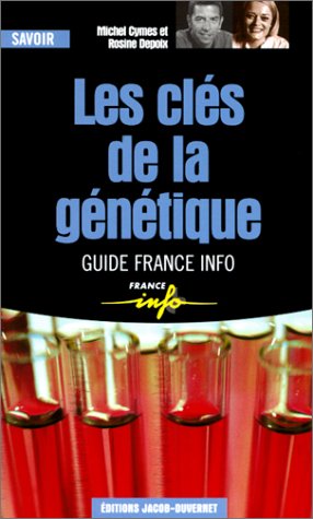 Les clés de la génétique