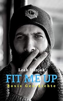 Fit me up: Boxis Geschichte von [Hasjak, Leah]