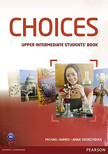Choices upper intermediate students' book