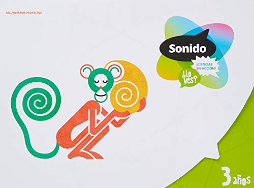 Proyecto ¿Lo ves?3 años : Sonido