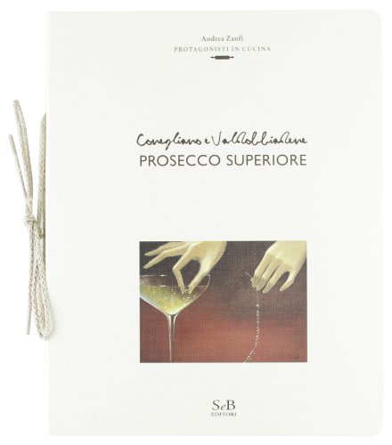 Preisvergleich Produktbild Conegliano e Valdobbiadene prosecco superiore