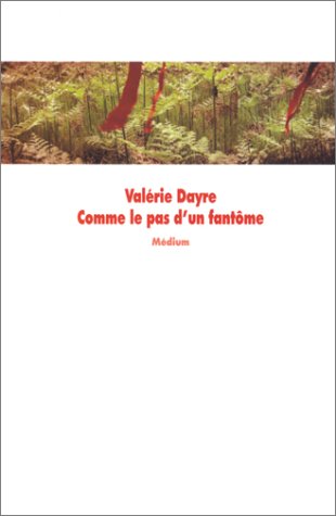 Comme le pas d'un fantôme