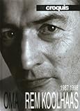 Image de OMA + Rem Koolhaas 1987-1998: El Croquis 53+79