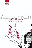 Rote Azalee: Ein Frauenleben in China (KiWi) by Anchee Min, Werner Peterich