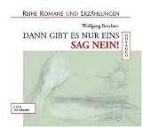 Cover zum Buch Dann gibt es nur eins: Sag Nein!