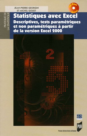 Download Statistiques avec Excel : Descriptives, tests paramétriques et non paramétriques à partir de la version Excel 2000 (1Cédérom) Download Statistiques avec Excel : Descriptives, tests paramétriques et non paramétriques à partir de la version Excel 2000 (1Cédérom)