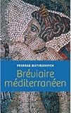 Bréviaire méditerranéen