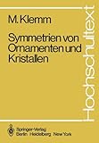 Image de Symmetrien von Ornamenten und Kristallen (Hochschultext)