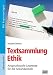 Brigg: Ethik: Textsammlung Ethik: Anspruchsvolle Lesetexte für die Sekundarstufe. Mit Kopiervorlagen - Norbert Berens