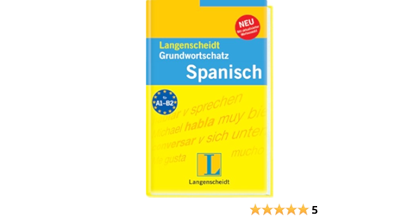 Langenscheidt Grundwortschatz Spanisch Amazon De Bucher Langenscheidt Grundwortschatz Spanisch Amazon De Bucher