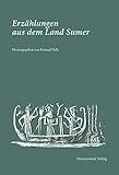 Image de Erzählungen aus dem Land Sumer: Mit Illustrationen von Karl-Heinz Bohny