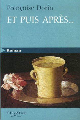 couverture de : Et puis apr&egrave;s...