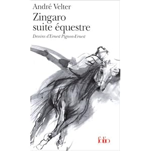 Zingaro, suite équestre