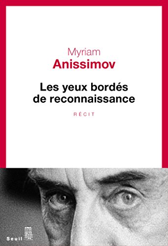 couverture de : Les yeux bord&eacute;s de reconnaissance
