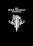 Image de The Witch Hunter's Handbook: The doctrines and methodology of he Templars of Sigmar (Warhammer)