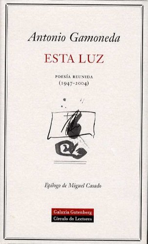 Download Esta luz: Poesía reunida