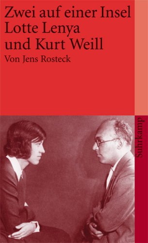 Download Zwei auf einer Insel: Lotte Lenya und Kurt Weill Download Zwei auf einer Insel: Lotte Lenya und Kurt Weill