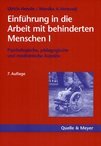 Download Einführung in die Arbeit mit behinderten Menschen 1. Psychologische, pädagogische und medizinische Aspekte Download Einführung in die Arbeit mit behinderten Menschen 1. Psychologische, pädagogische und medizinische Aspekte