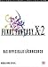 Final Fantasy X-2 Offizielles Lösungsbuch by 