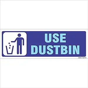 Amazing Sign Use Dustbin Blue Sign Board