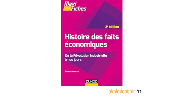 Amazon Fr Maxi Fiches Histoire Des Faits Economiques 3e Ed De La Revolution Industrielle A Nos Jours De La Revolution Industrielle A Nos Jours Blancheton Bertrand Livres