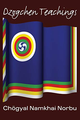 Dzogchen Teachings (English Edition)