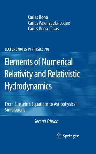 Télécharger Elements of Numerical Relativity and Relativistic Hydrodynamics: From Einstein' s Equations to Astro PDF Ebook En Ligne