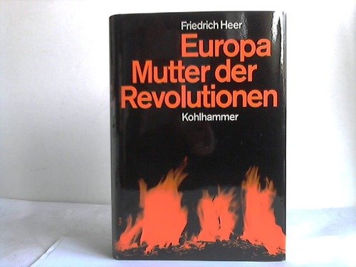 Europa, Mutter der Revolutionen.