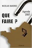 Que faire ? : Agenda 2007