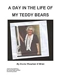 Image de A Day in the Life of my Teddys Bears (English Edition)