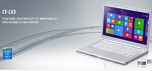 Panasonic Toughbook - CF-LX3 SLIM AND LIGHTWEIGHT 14  WINDOWS 8 1 PRO BUSINESS NOTEBOOK - Intel   Core    i5 4310U vPro    Processor Windows   8 1 Pro