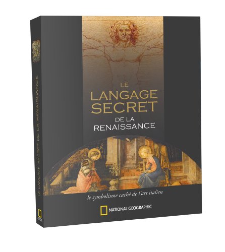 Le langage secret de la Renaissance : Le symbolisme caché de l'art italien