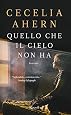 Quello che il cielo non ha