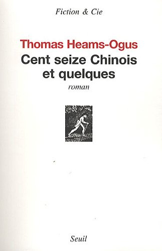 couverture de : Cent seize Chinois et quelques