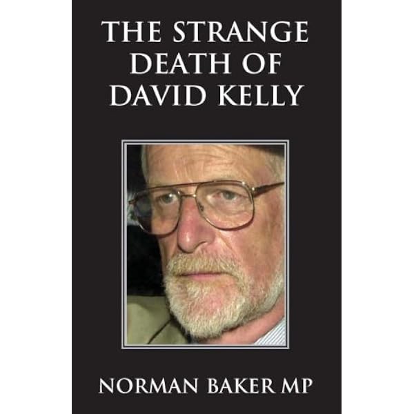 The Strange Death Of David Kelly Amazon Co Uk Baker Norman 9781842752173 Books