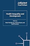 Image de Health Inequality and Development (Studies in Development Economics and Policy)